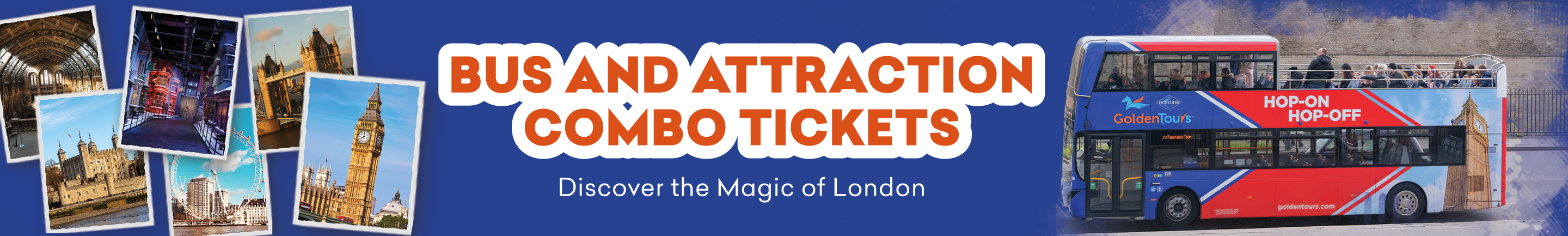Bus and Attraction Combo Tickets. Discover the Magic of London