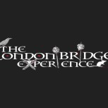 The London Bridge Experience