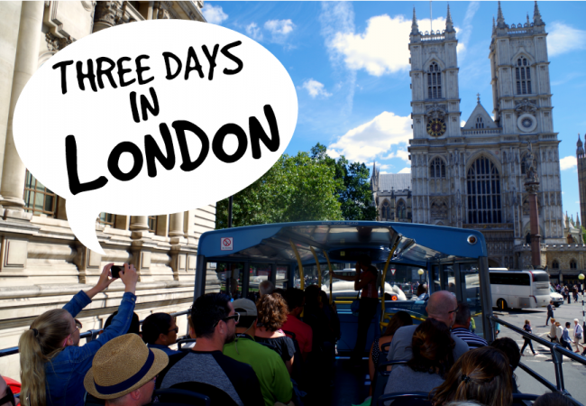 3 Ideal Days In London