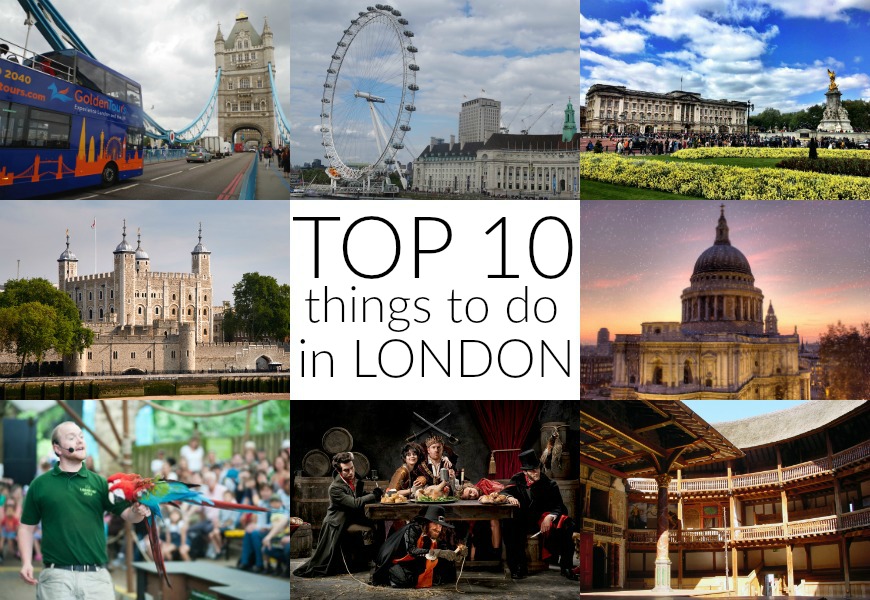 A collage of many landmarks in London, with the text 'Top 10 things to do in London'.
