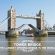 Tower Bridge: The largest opening bridge in the world