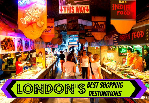 London’s Best Shopping Destinations