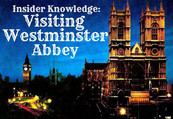 A photo of Westminster Abbey with the text 'Insider Knowledge: Westminster Abbey'.