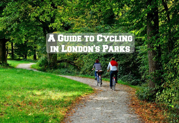 Two people riding bikes in a park with the text 'A guide to cycling in London's parks'.