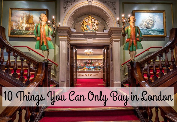 10 Things You Can Only Buy in London