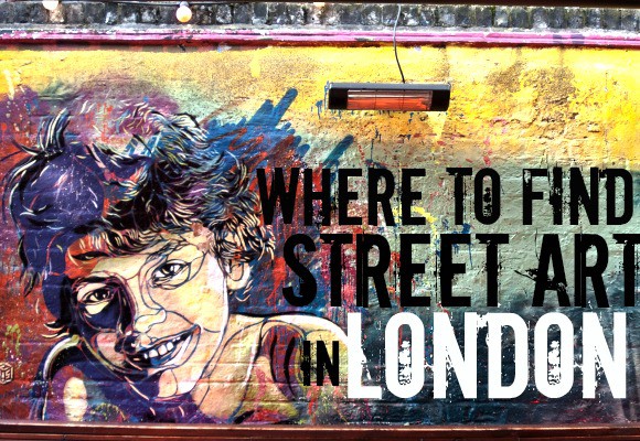 A picture of Street art with the text 'Where to find street art in London'.