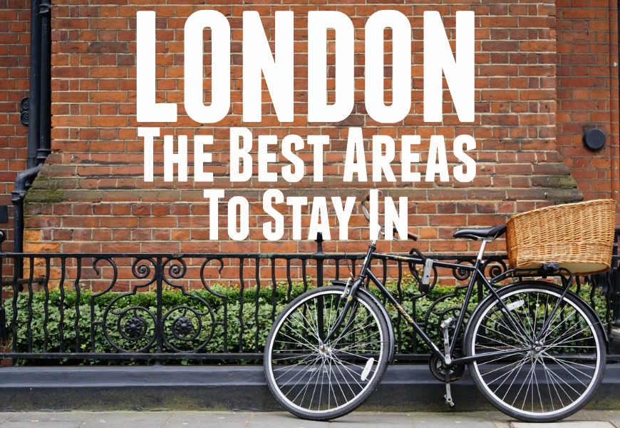 Photo of a bike and a fence with the text 'London The best areas to stay in'.