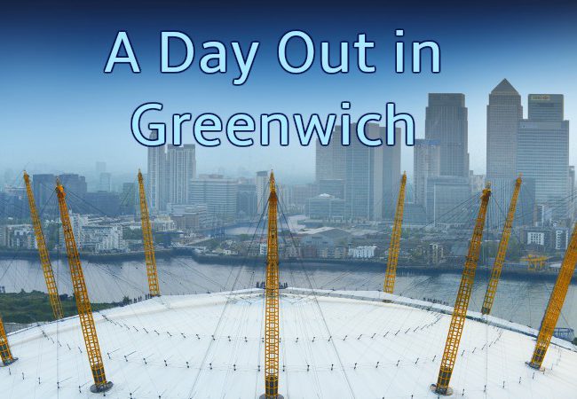 Golden Tours Day Out in Greenwich – Experiencing the Royal Observatory, the Cutty Sark and Up at the O2!