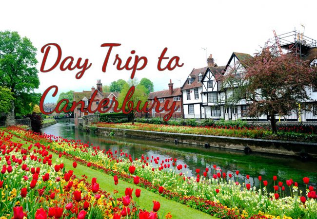 My Trip to Canterbury Cathedral, St Augustine’s Abbey & the Canterbury Tales