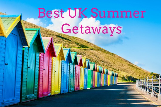 A photo of beach huts, with the text 'Best UK Summer Getaways'.