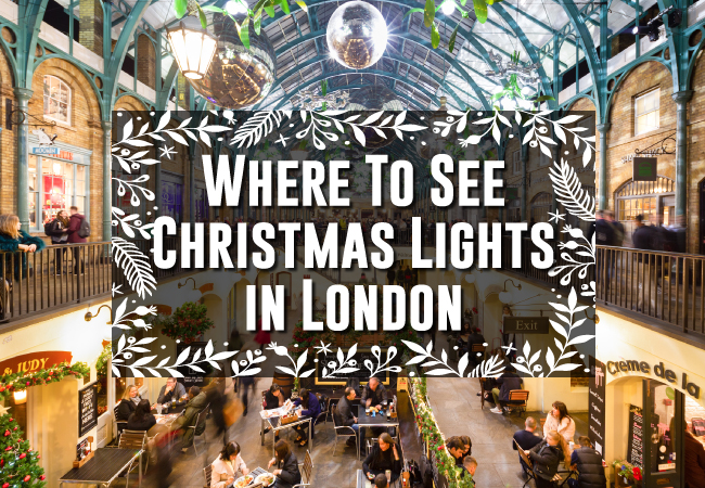Where To See Christmas Lights in London