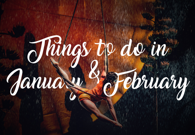 Things To Do This January and February 2020